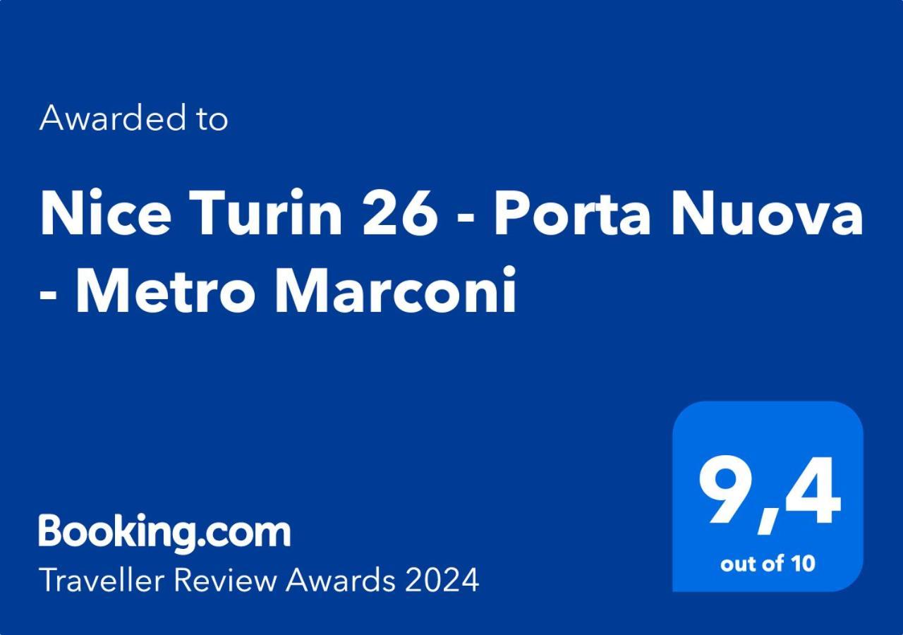 Nice Turin 26 - Porta Nuova - Metro Marconi Zewnętrze zdjęcie